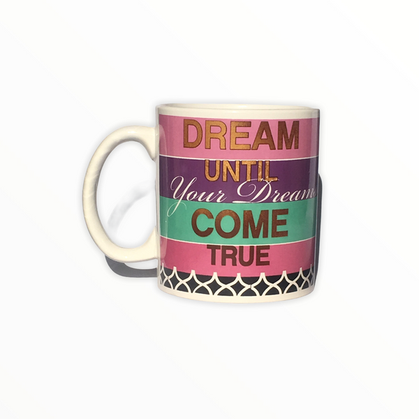 Just Dream Coffee Mug